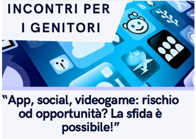 app, social, videogame: rischio od opportunità?